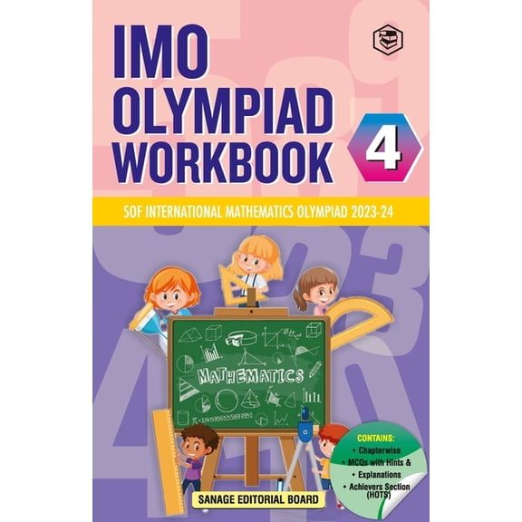 SPH International Mathematics Olympiad (IMO) Workbook for Class 4 - MCQs, Previous Years Solved Paper and Achievers Sect, (Paperback)