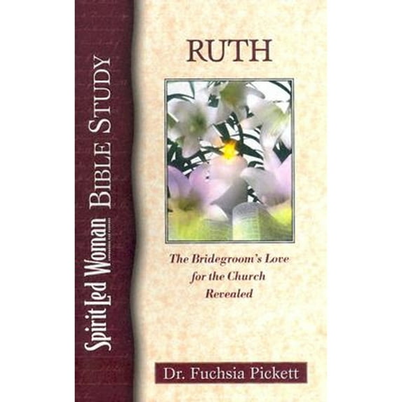 Pre-Owned Ruth: The Bridegroom's Love for the Church Revealed (Paperback) 0884195856 9780884195856