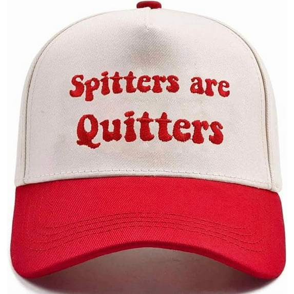 SPITTERS ARE QUITTERS Hat, Funny Embroidered Baseball Cap with Bold Humor Saying, Adjustable Dad Hat for Men and Women, Trendy Novelty Gift for Parties and Everyday Style