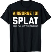 SPLAT US Army Airborne Paratrooper Veteran Soldier Skydiving T-Shirt