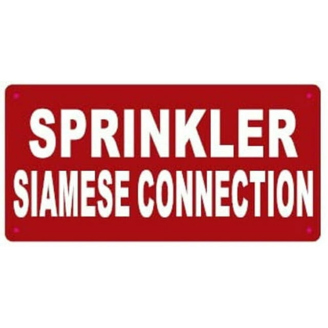 SPRINKLER SIAMESE CONNECTION SIGN(6x12,RED,ALUMINUM) -ref19722