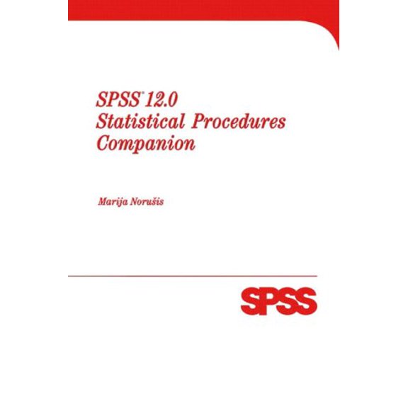 Pre-Owned SPSS 12. 0 Statistical Procedures Companion (Audiobook) 9780131096721