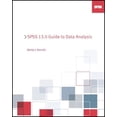 thumbnail image 1 of Pre-Owned SPSS 13.0 Guide to Data Analysis (Paperback) 0131865358 9780131865358, 1 of 1