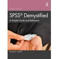 thumbnail image 1 of SPSS Demystified: A Simple Guide and Reference, (Paperback), 1 of 2