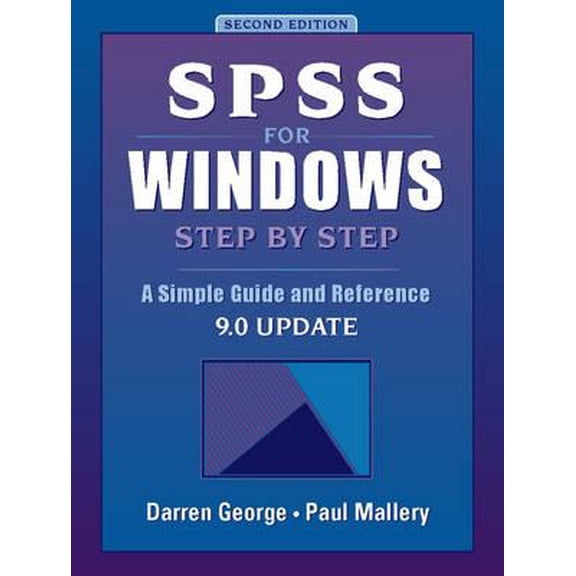 Pre-Owned SPSS Windows Step by Step: A Simple Guide and Reference (Paperback) 0205316557 9780205316557