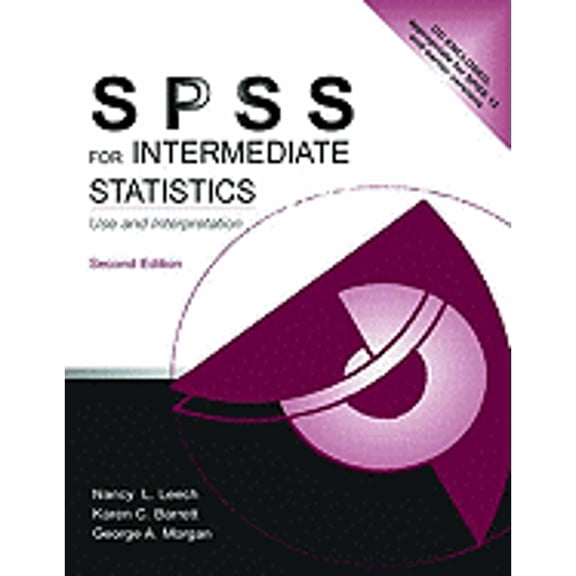 Pre-Owned SPSS for Intermediate Statistics: Use and Interpretation, Second Edition (Volume 1) (Paperback) 0805847901 9780805847901