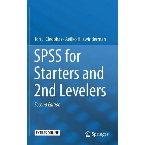 SPSS for Starters and 2nd Levelers, (Hardcover)