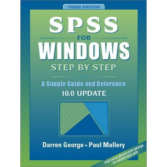 Pre-Owned SPSS for Windows Step by Step: A Simple Guide and Reference, 10.0 Update (3rd Edition) (Paperback) 0205331270 9780205331277