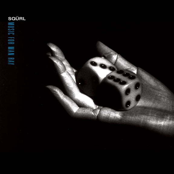 SQRL - Music for Man Ray (Original Sountrack) - Music & Performance - CD