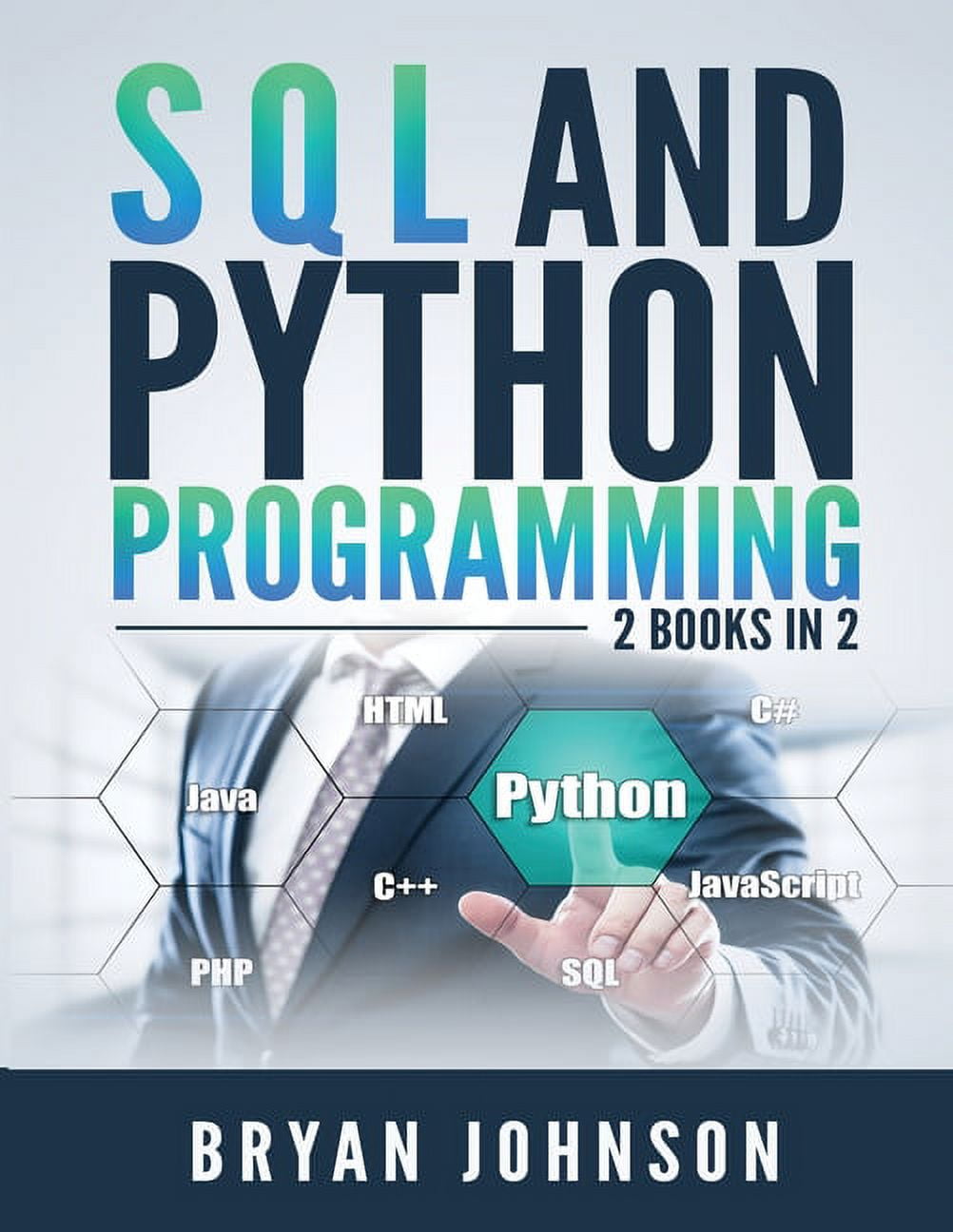 SQL AND PYthon Programming: 2 Books IN 1! (Paperback) - Walmart.com
