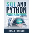 thumbnail image 1 of SQL AND Python Programming: 2 Books IN 1! (Paperback), 1 of 1