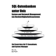 thumbnail image 1 of SQL-Datenbanken unter Unix: System und Netzwerk Management von HochverfÃ¼gbarkeitssystemen, (Paperback), 1 of 1