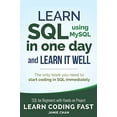 thumbnail image 1 of Pre-Owned SQL: Learn SQL (using MySQL) in One Day and Learn It Well. SQL for Beginners with Hands-on Project. (Paperback) 1731039662 9781731039668, 1 of 1