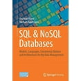 thumbnail image 1 of SQL & Nosql Databases: Models, Languages, Consistency Options and Architectures for Big Data Management, (Paperback), 1 of 1