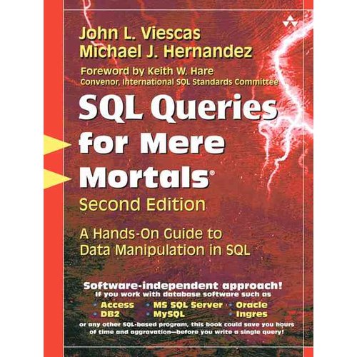 Pre-Owned SQL Queries for Mere Mortals: A Hands-on Guide to Data Manipulation in SQL