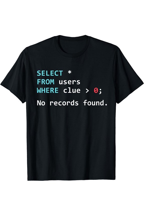 SQL Query Funny SQL Database Admin Programmer T-Shirt Black Medium