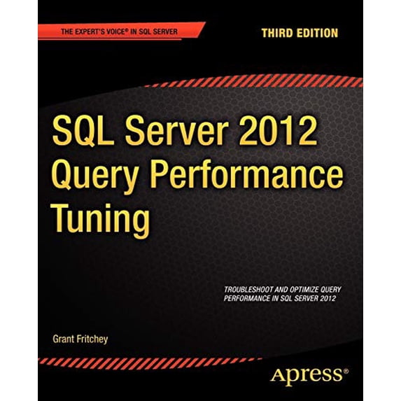Pre-Owned SQL Server 2012 Query Performance Tuning (Expert's Voice in SQL Server) Paperback