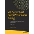 thumbnail image 1 of SQL Server 2017 Query Performance Tuning: Troubleshoot and Optimize Query Performance (Paperback), 1 of 1