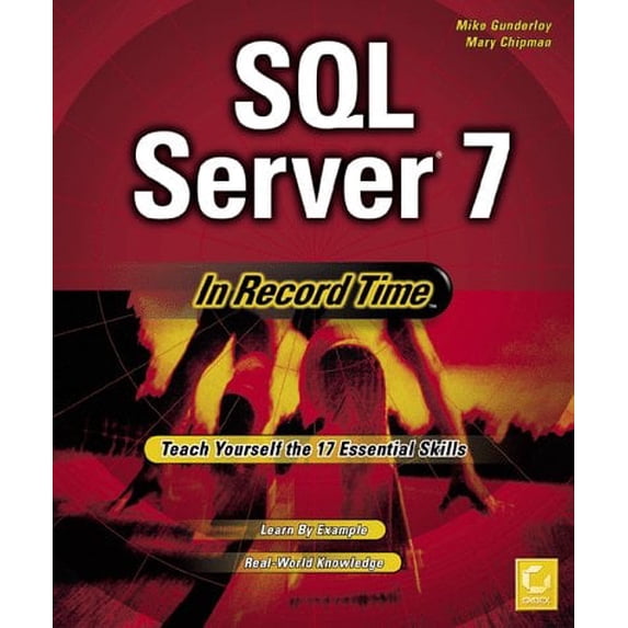 Pre-Owned SQL Server 7 in Record Time 9780782121551