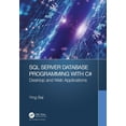 thumbnail image 1 of SQL Server Database Programming with C#: Desktop and Web Applications, (Hardcover), 1 of 1