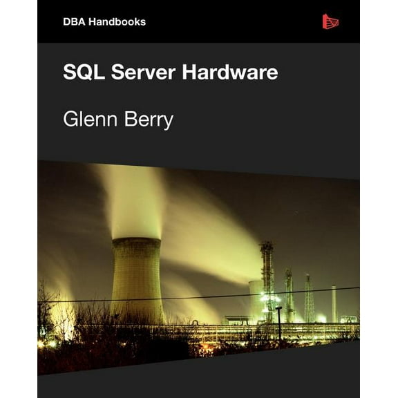 SQL Server Hardware (Paperback)