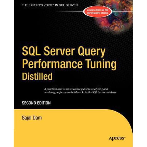 Pre-Owned SQL Server Query Performance Tuning Distilled (Paperback) 1590594215 9781590594216