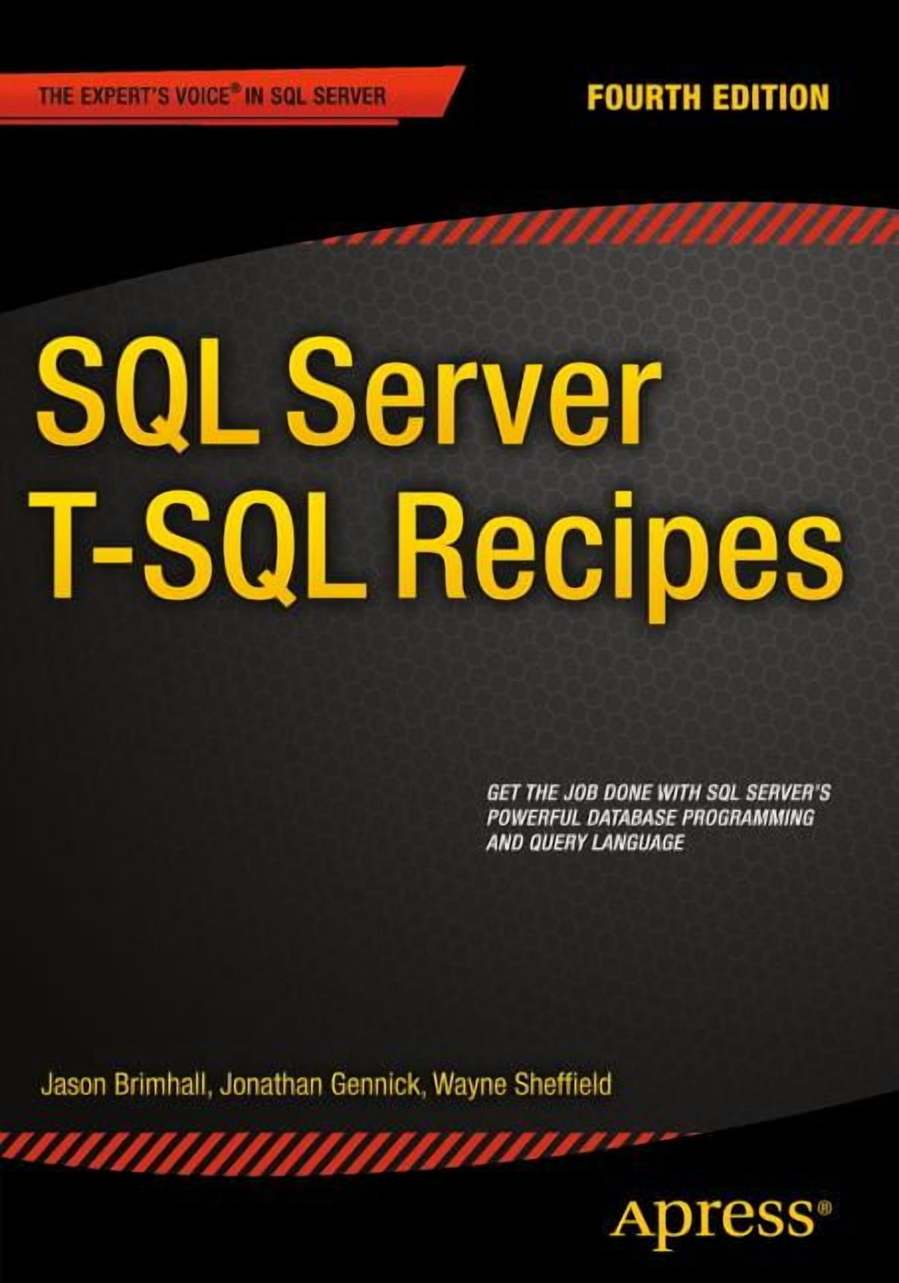 SQL Server T-SQL Recipes, (Paperback) - Walmart.com
