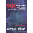 thumbnail image 1 of Pre-Owned SQL Simplified: Learn to Read and Write Structured Query Language (Paperback) 1410729745 9781410729743, 1 of 1