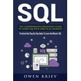 thumbnail image 1 of Sql: The Comprehensive Beginner's Guide to Learn SQL with Practical Examples, (Paperback), 1 of 1