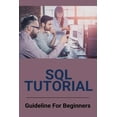 thumbnail image 1 of SQL Tutorial: Guideline For Beginners: Distinct Sql (Paperback), 1 of 1
