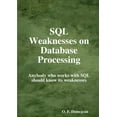 thumbnail image 1 of SQL Weaknesses on Database Processing, (Paperback), 1 of 1