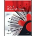 thumbnail image 1 of Pre-Owned SQL and Relational Theory: How to Write Accurate SQL Code (Paperback) 0596523068 9780596523060, 1 of 1
