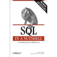 thumbnail image 1 of Pre-Owned SQL In A Nutshell, 2nd Edition (Paperback) 0596004818 9780596004811, 1 of 1