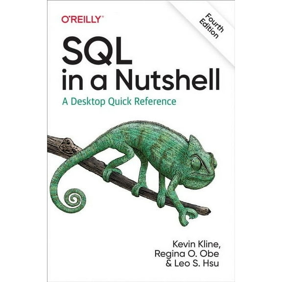 SQL in a Nutshell: A Desktop Quick Reference (Paperback)