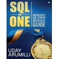 thumbnail image 1 of SQL the One: Microsoft SQL Server Interview Guide (Paperback), 1 of 1