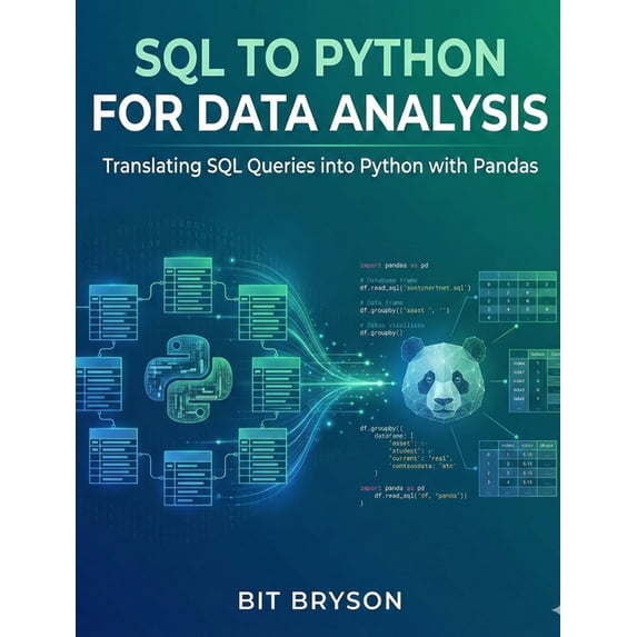 SQL to Python for Data Analysis, (Paperback)