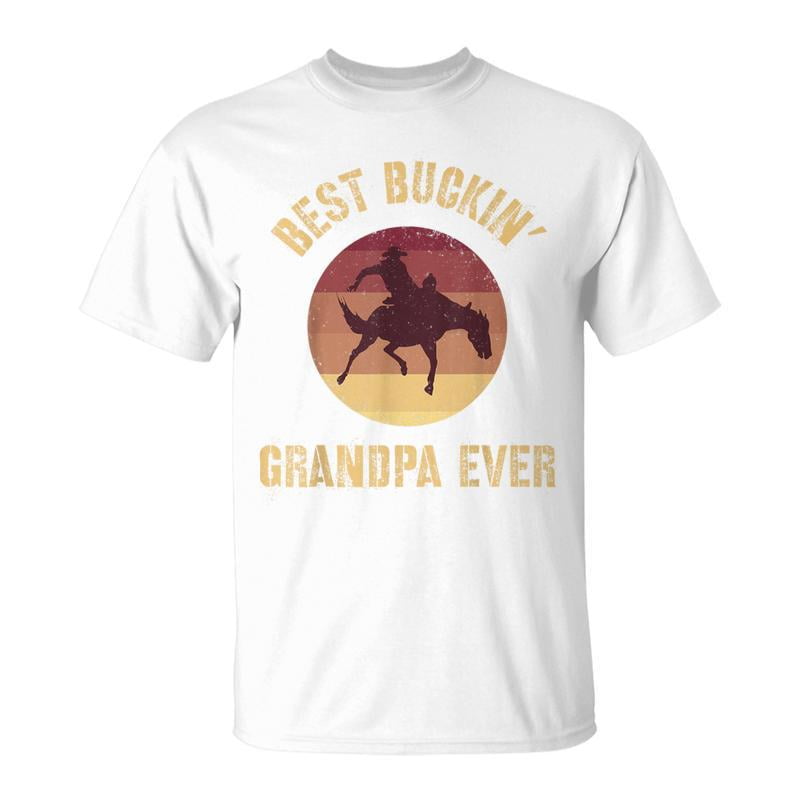 SR Best Buckin' Grandpa Ever Western Rodeo Cowboy Bucking Horse T-Shirt ...