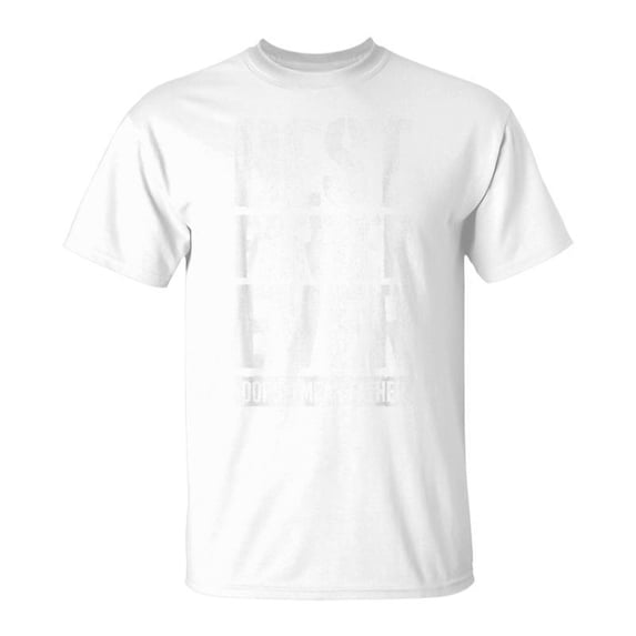 SR Best Farter Ever Oops I Mean Father Fathers Day T-Shirt