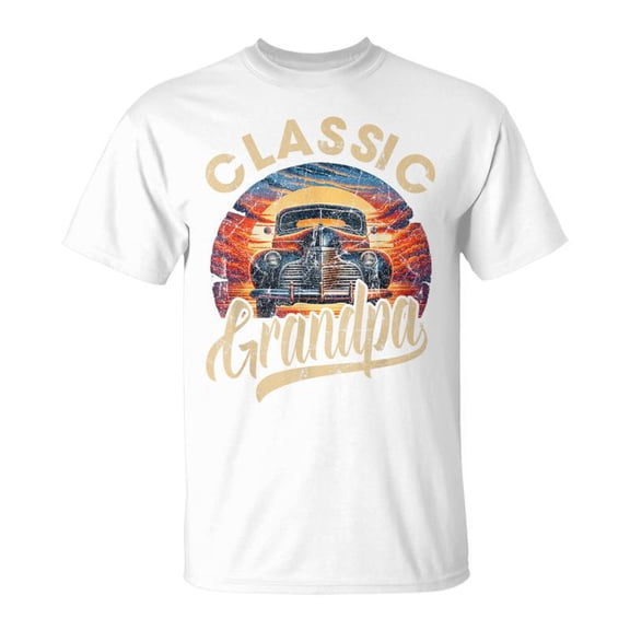 SR Classic Grandpa Saying Car Lover Dad Papa Grandpa T-Shirt