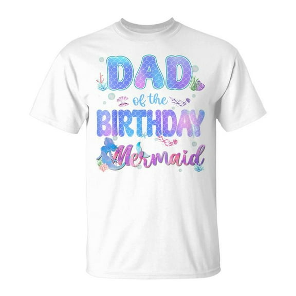 SR Dad And Mom Birthday Mermaid Girl Ocean Family Party Decor T-Shirt
