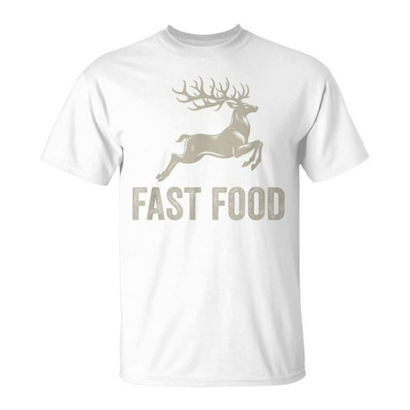 SR Fast Food Deer Joke Hunting Dad Hunter T-Shirt