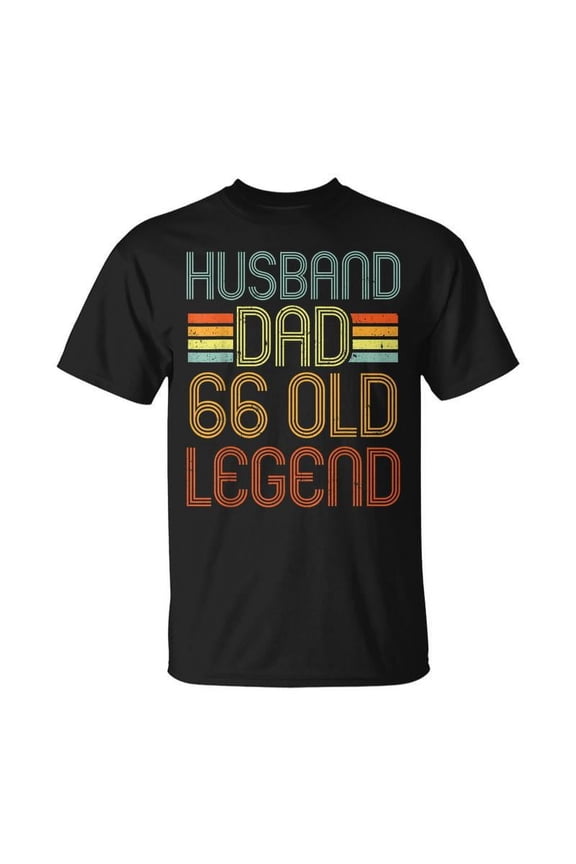 Husband Dad Legend 66Th Birthday 66 Year Old Fathers Day T-shirt