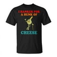 thumbnail image 1 of SR I Hanker For A Hunk Of Cheese Vintage Apparel Unisex T-Shirt, 1 of 5