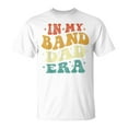 thumbnail image 1 of SR In My Band Dad Era Band Dad Vintage Fathers Day T-Shirt, 1 of 6