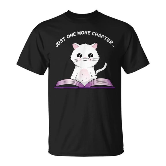 SR Just One More Chapter Book Lover Bookworm Reading T-shirt