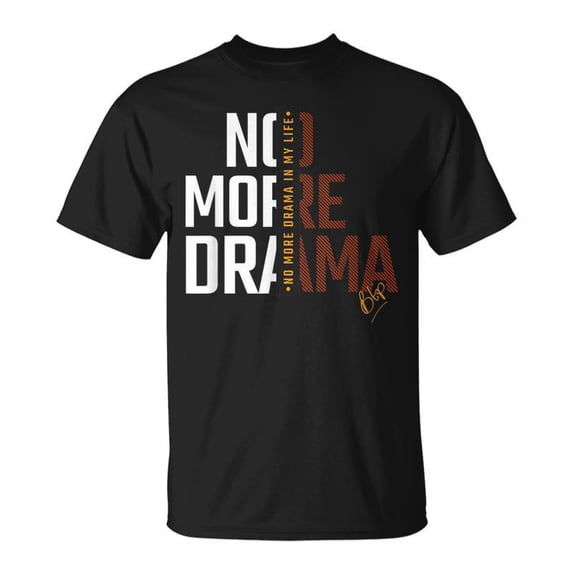 SR No More Drama T-shirt