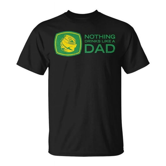 SR Nothing Drinks Like A Dad T-shirt