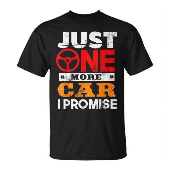 SR One More Car Promise For Mechanic Car Dealer T-shirt