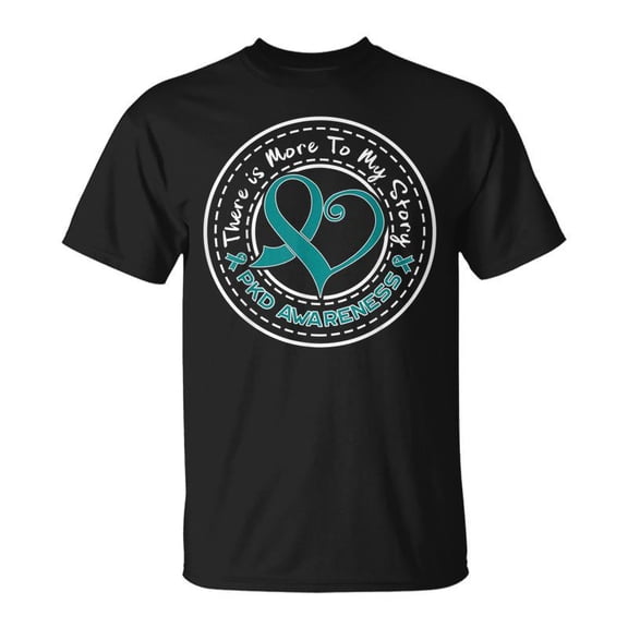 SR Polycystic Kidney Disease Pkd Awareness More Story T-shirt