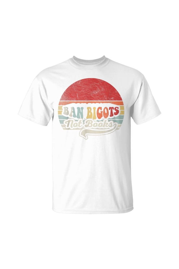 Retro Vintage Ban Bigots Not Books Free Banned Books T-Shirt